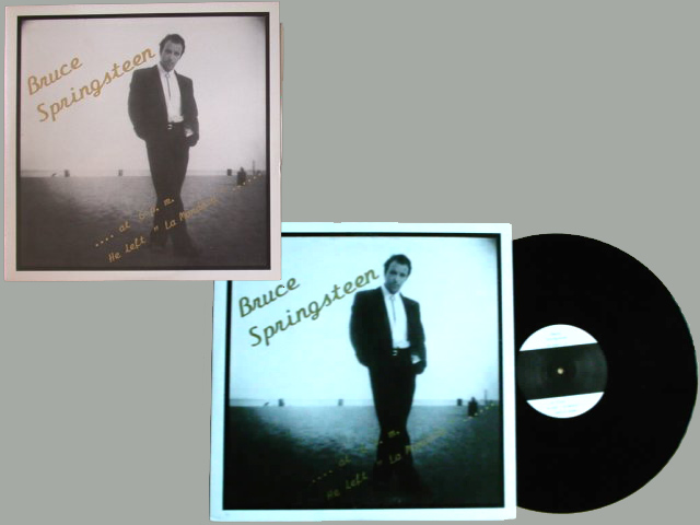 Bruce Springsteen - AT 6 P.M. HE LEFT 